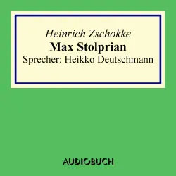 Cover - Heinrich Zschokke - Max Stolprian