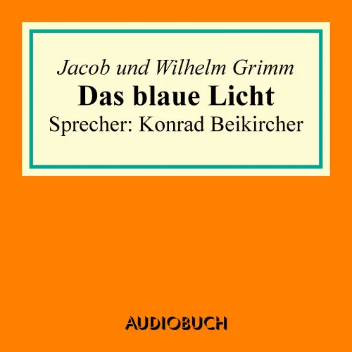 Cover von Jacob Grimm - Das blaue Licht
