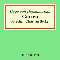 Cover - Hugo von Hofmannsthal - Gärten