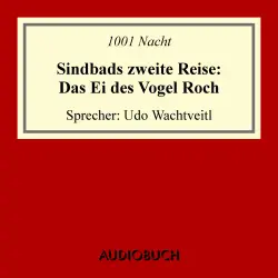 Cover - 1001 Nacht - Sindbads 2. Reise: Das Ei des Vogel Roch