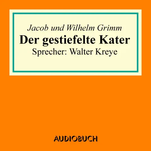 Cover von Jacob Grimm - Der gestiefelte Kater