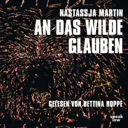 Cover - Nastassja Martin - An das Wilde glauben