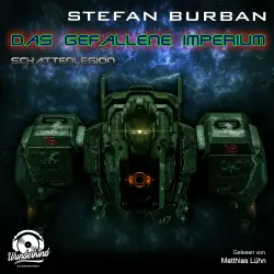 Cover - Stefan Burban - Das gefallene Imperium - Band 4 - Schattenlegion