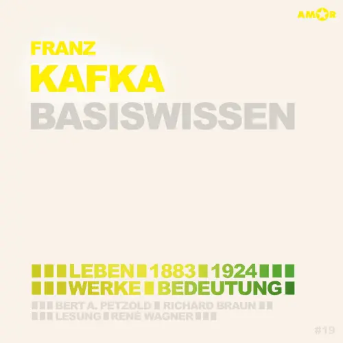 Cover von Bert Alexander Petzold - Franz Kafka (1883-1924) Basiswissen - Leben, Werk, Bedeutung