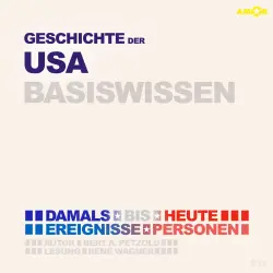 Cover - Bert Alexander Petzold - Geschichte der USA (Vereinigten Staaten von Amerika) - Damals bis heute. Ereignisse, Personen, Zusammenhänge