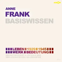 Cover - Bert Alexander Petzold - Anne Frank (1929-1945) Basiswissen - Leben, Werk, Bedeutung