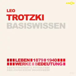Cover - Bert Alexander Petzold - Leo Trotzki (1879-1940) Basiswissen - Leben, Werk, Bedeutung