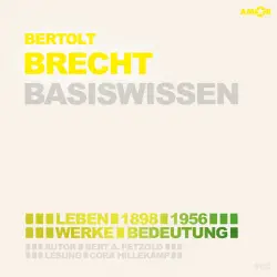 Cover - Bert Alexander Petzold - Bertolt Brecht (1898-1956) Basiswissen - Leben, Werk, Bedeutung
