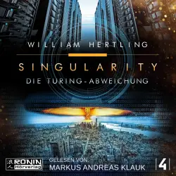 Cover - William Hertling - Singularity - Band 4 - Die Turing Abweichung