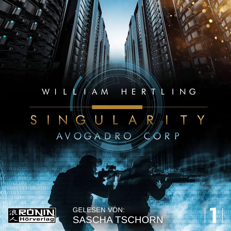 Cover von William Hertling - Singularity 1 - Avogadro Corp.