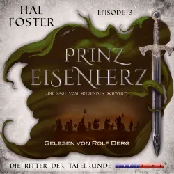 Cover - Hal Foster - Prinz Eisenherz - Episode 3 - Die Ritter der Tafelrunde