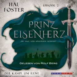 Cover - Hal Foster - Prinz Eisenherz - Episode 2 - Der Kampf um Ilene