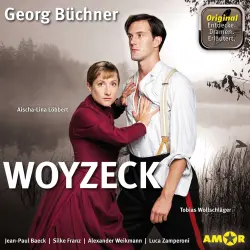 Cover - Georg Büchner - Woyzeck (Szenische Lesung mit Erläuterungen) - Dramen. Erläutert.