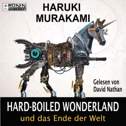 Cover - Haruki Murakami - Hard-Boiled Wonderland und das Ende der Welt
