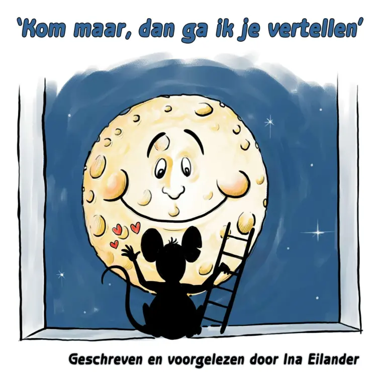 Cover von Ina Eilander - Kom maar, dan ga ik je vertellen