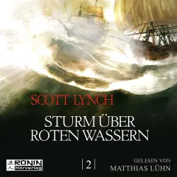 Cover - Scott Lynch - Gentleman Bastard 2 - Sturm über roten Wassern