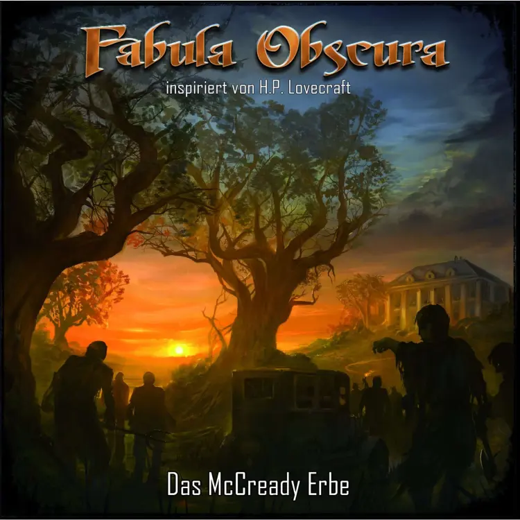 Cover von H.P. Lovecraft - Fabula Obscura - Das McCready Erbe