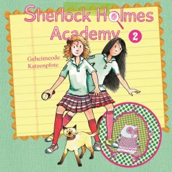 Cover - Thomas Tippner - Sherlock Holmes Academy - Folge 2 - Geheimcode Katzenpfote