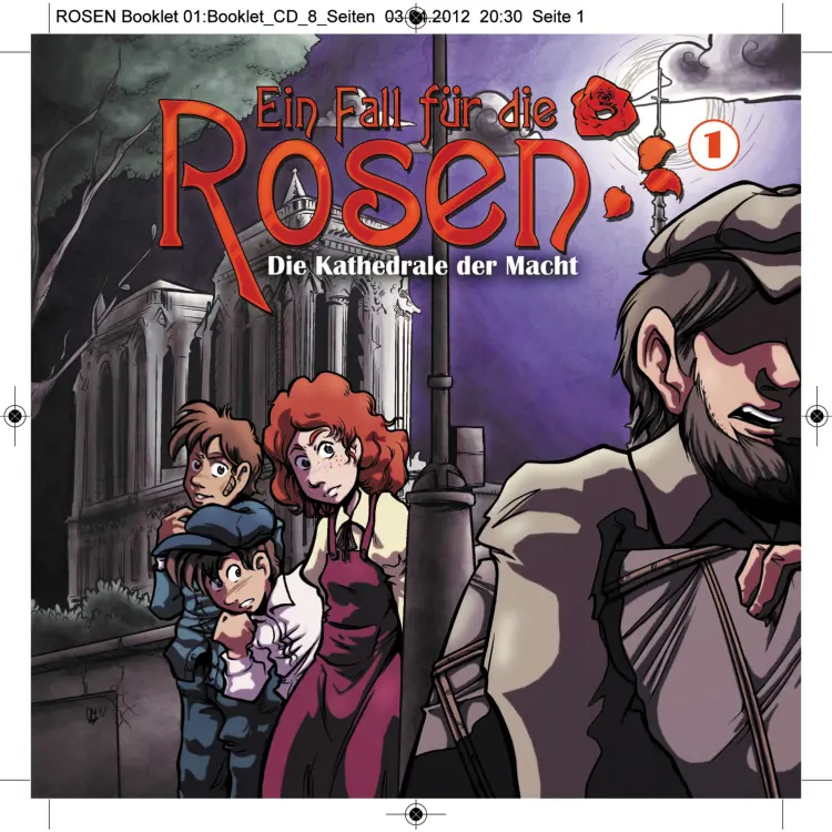 Cover von Markus Winter - Ein Fall für die Rosen - Folge 1 - Die Kathedrale der Macht