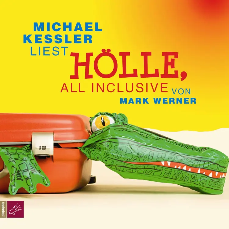 Cover von Mark Werner - Hölle, all inclusive