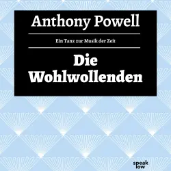 Cover - Anthony Powell - Ein Tanz zur Musik der Zeit - Band 6 - Die Wohlwollenden
