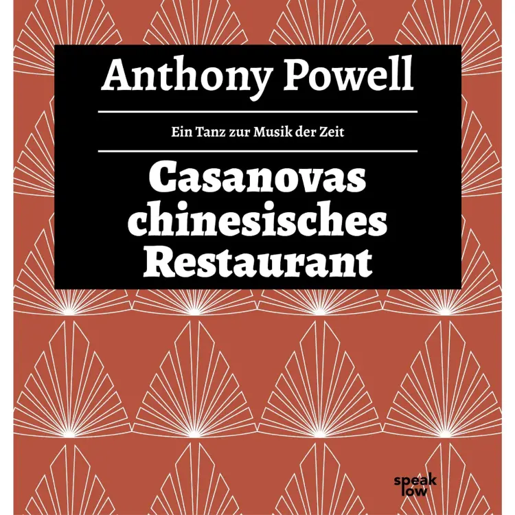 Cover von Anthony Powell - Ein Tanz zur Musik der Zeit - Band 5 - Casanovas chinesisches Restaurant