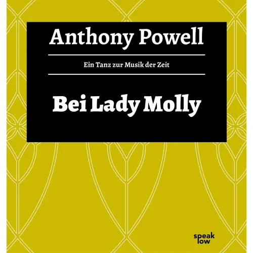 Cover von Anthony Powell - Ein Tanz zur Musik der Zeit - Band 4 - Bei Lady Molly