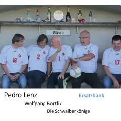 Cover - Pedro Lenz - Die Schwalbenkönige - Ersatzbank