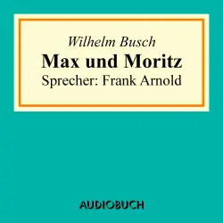Cover - Wilhelm Busch - Max und Moritz