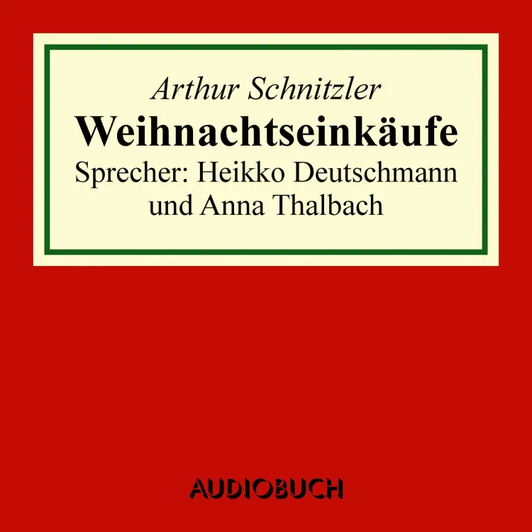 Cover von Arthur Schnitzler - Weihnachtseinkäufe