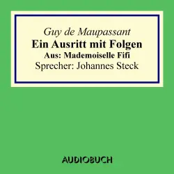 Cover - Guy de Maupassant - Ein Ausritt mit Folgen. - Aus: Mademoiselle Fifi
