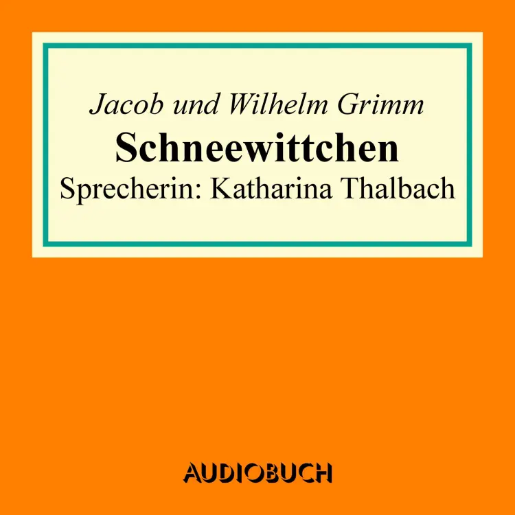 Cover von Jacob Grimm - Schneewittchen
