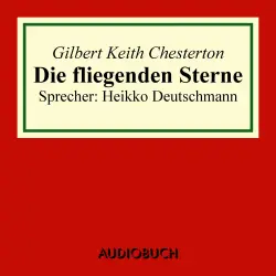 Cover - Gilbert Keith Chesterton - Die fliegenden Sterne