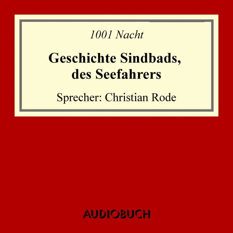 Cover von 1001 Nacht - Geschichte Sindbads, des Seefahrers