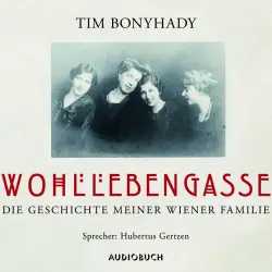 Cover - Tim Bonyhady - Wohllebengasse
