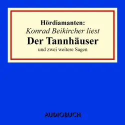 Cover - Jacob Grimm - Hördiamanten - "Der Tannhäuser" und zwei weitere Sagen