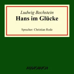 Cover - Ludwig Bechstein - Hans im Glücke