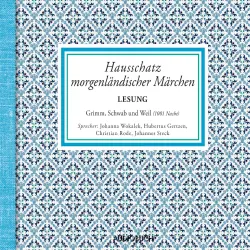 Cover - Gebrüder Grimm - Hausschatz morgenländischer Märchen