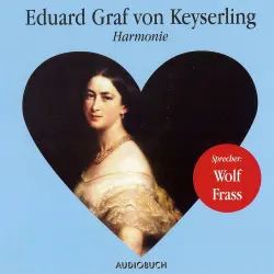 Cover - Eduard Graf von Keyserling - Harmonie