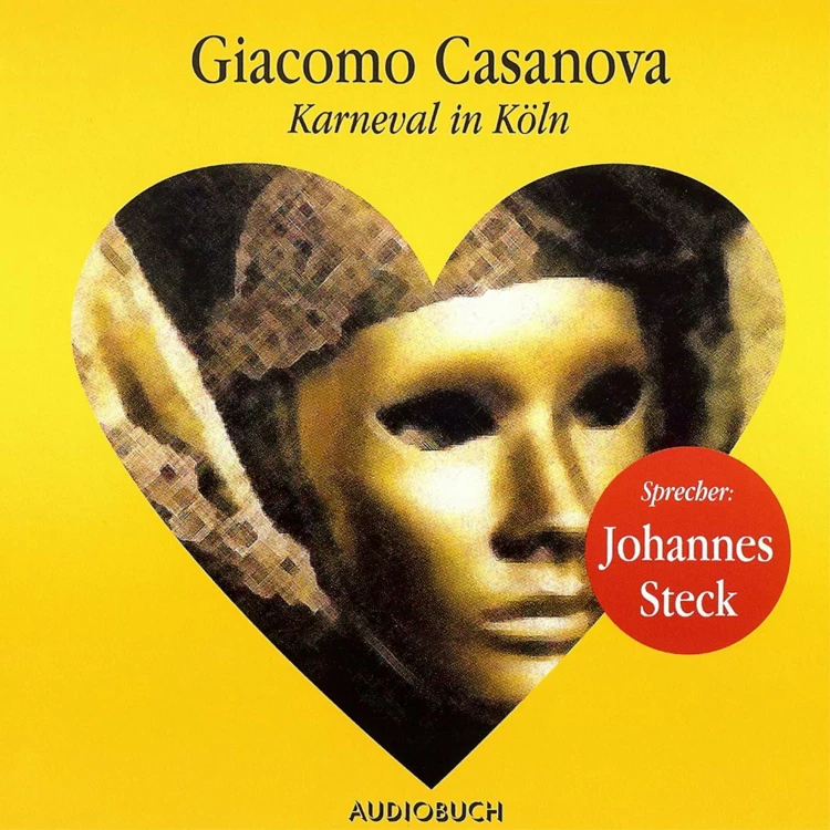 Cover von Giacomo Casanova - Karneval in Köln