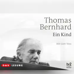 Cover - Thomas Bernhard - Ein Kind