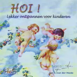 Cover - Jan C. van der Heide - Hoi, lekker ontspannen voor kinderen
