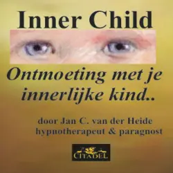 Cover - Jan C. van der Heide - Ontmoeting met je innerlijke kind