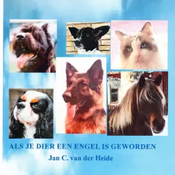 Cover - Jan C. van der Heide - Als je dier een engel is geworden