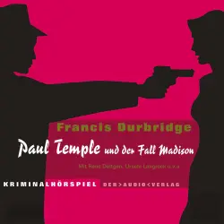 Cover - Francis Durbridge - Paul Temple - Paul Temple und der Fall Madison