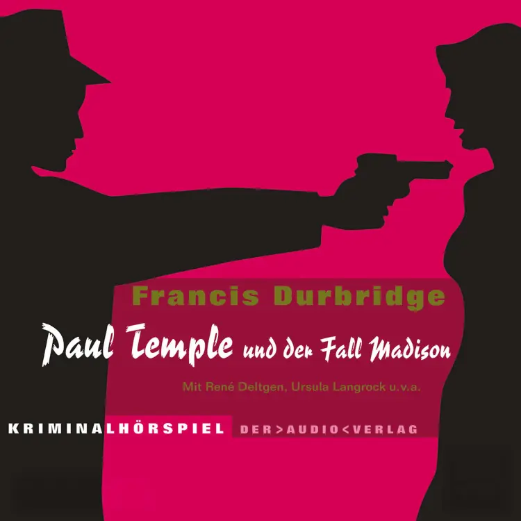 Cover von Francis Durbridge - Paul Temple - Paul Temple und der Fall Madison