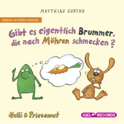 Cover - Matthias Sodtke - Nulli & Priesemut - Gibt es eigentlich Brummer, die nach Möhren schmecken?