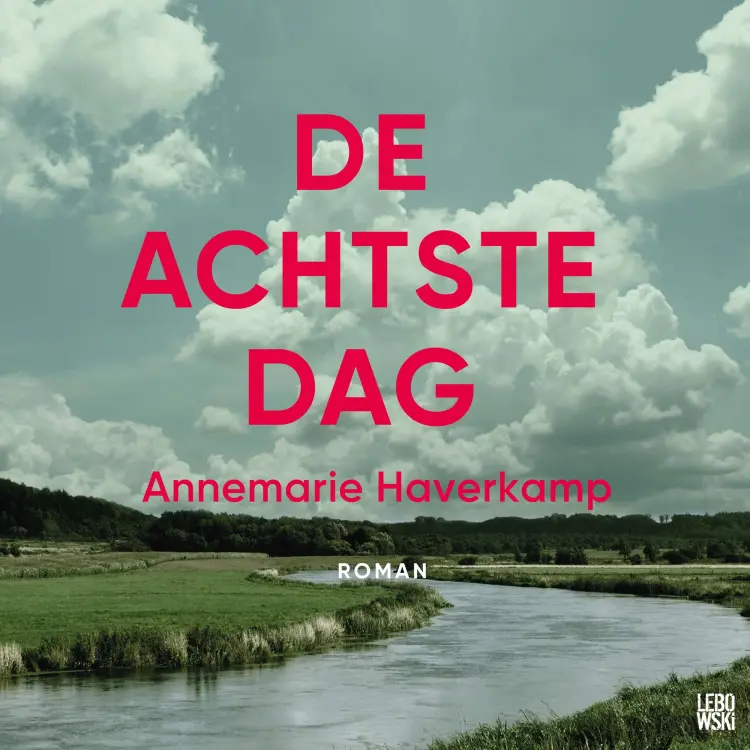 Cover von Annemarie Haverkamp - De achtste dag
