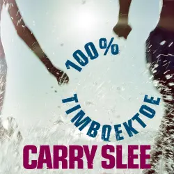 Cover - Carry Slee - 100% Timboektoe