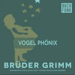 Cover - Brüder Grimm - Vogel Phönix
